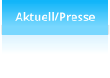 Aktuell/Presse